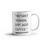 "Your Perfect Coffee Companion – 11 oz Mug"